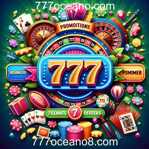 Descubra as Melhores Promoções em 777oceano.com